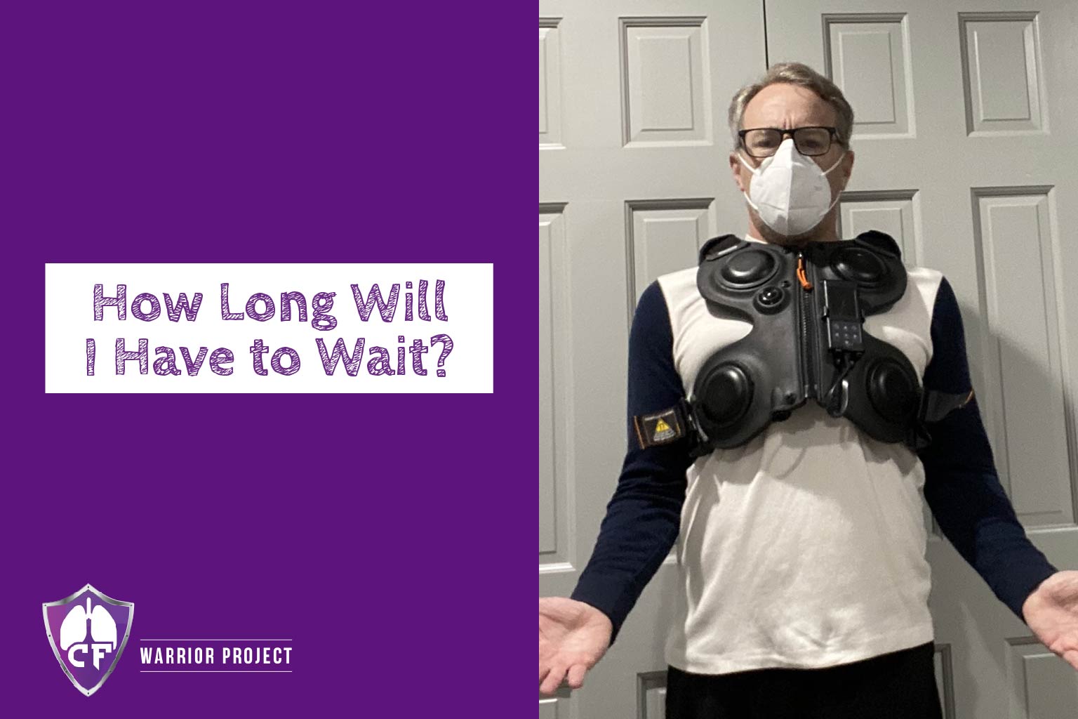 how-long-will-i-have-to-wait-cf-warrior-project